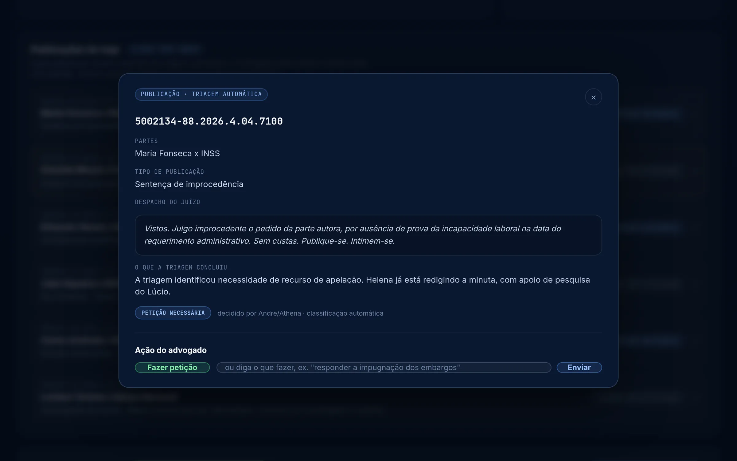 Publicação aberta com o despacho do juízo e a conclusão da triagem: petição necessária, recurso de apelação.